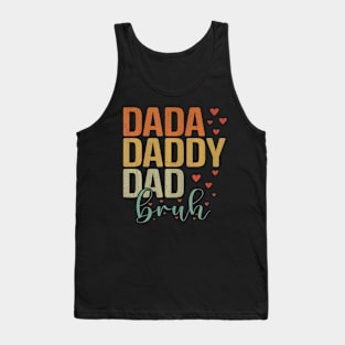 Dada Daddy Dad Bruh Awesome Like My Daughter Father's Day Tank Top